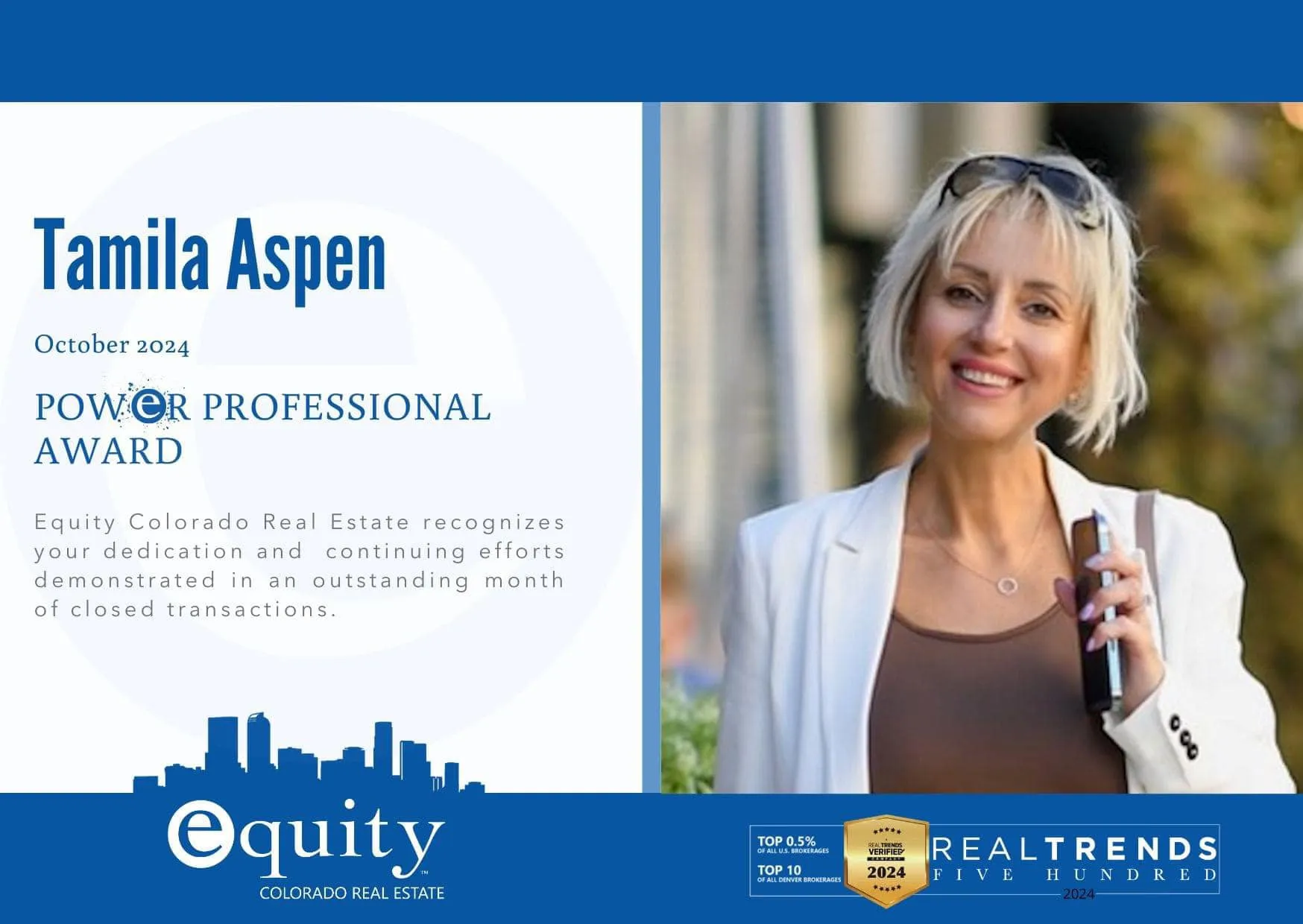Power Professional Award, October 2024, Equity Colorado Real Estate, presented to Tamila Aspen